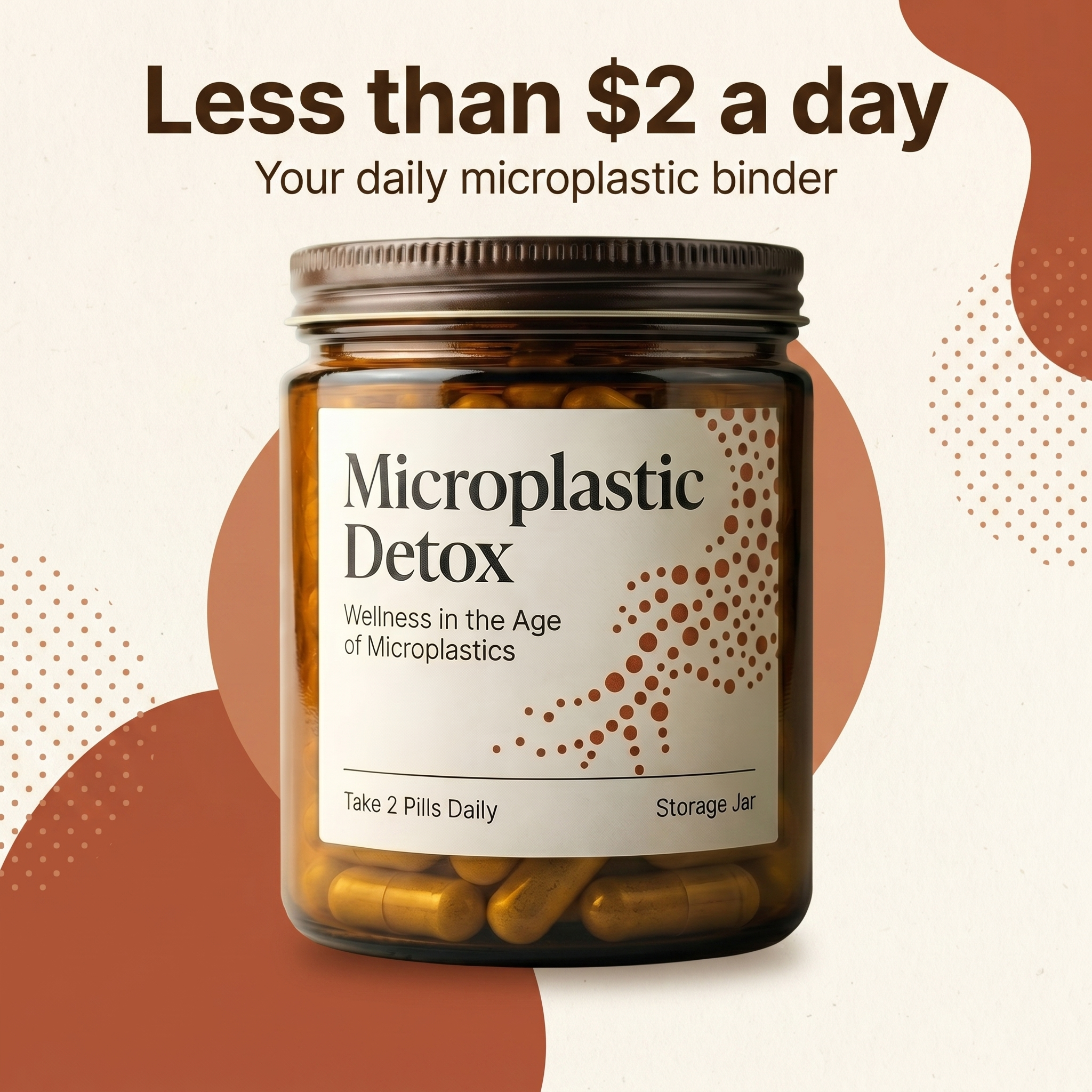 Less than $2 a day - your daily microplastic binder